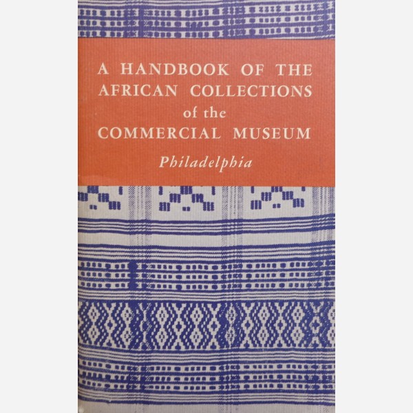 A handbook of the African Collections of the Commercial Museum