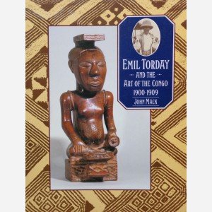 Emil Torday and the Art of the Congo 1900-1909