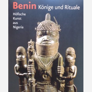 Benin Könige und Rituale