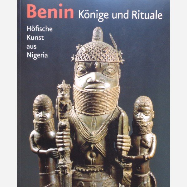 Benin Könige und Rituale