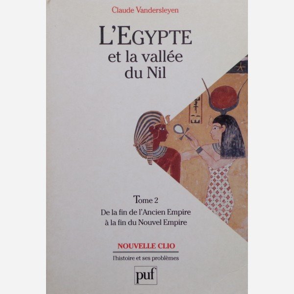 L'Egypte et la vallée du Nil 