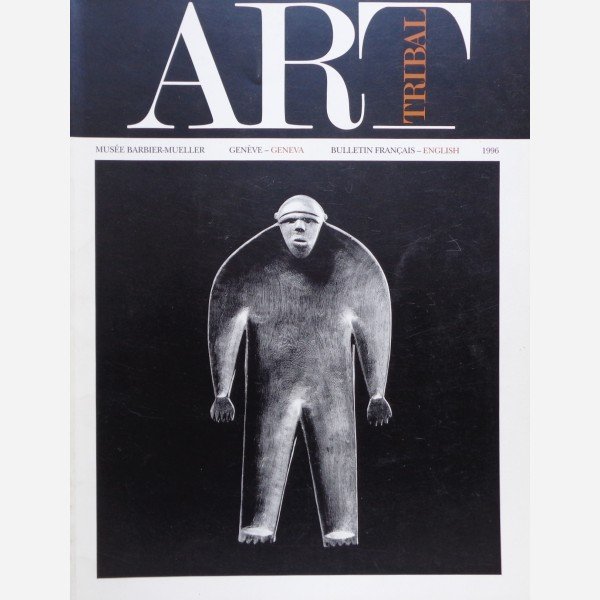Art Tribal - Mus&eacute;e Barbier Mueller - 1996