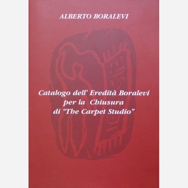 Catalogo dell' Eredità Boralevi per la Chiusura di "The Carpet Studio"