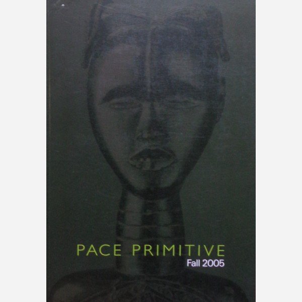 Pace Primitive -  Fall 2005