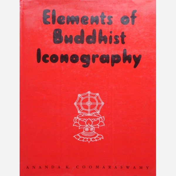 Elements of Buddhist Iconography