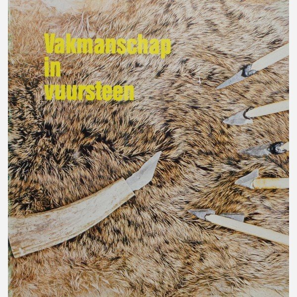 Vakmanschap in Vuursteen