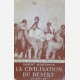 La Civilisation du Désert