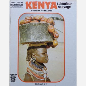 Kenya - Splendeur Sauvage