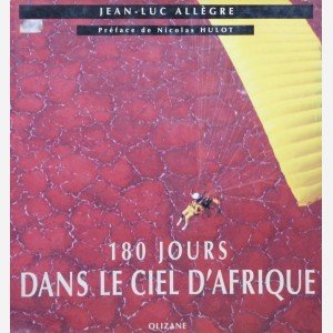 180 Jours dans le Ciel d'Afrique