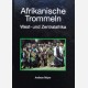 Afrikanische Trommeln 
