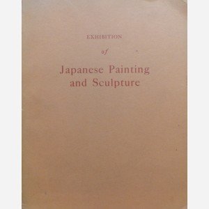 Exhibition of Japanese Painting and Sculpture