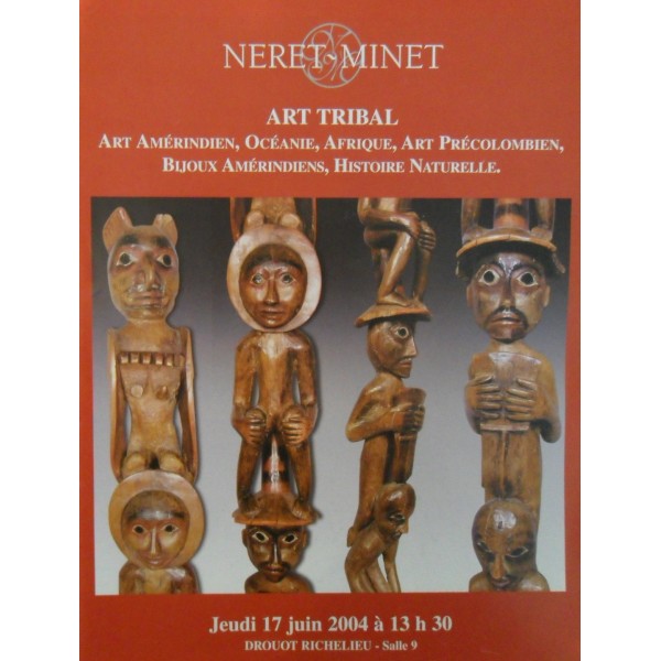 Neret-Minet - Art Tribal - Jeudi 17 Juin 2004