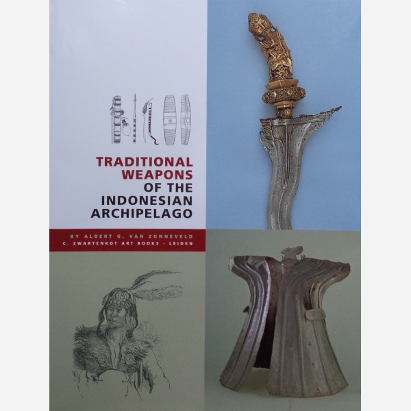 Traditional Weapons of the Indonesian Archipelago