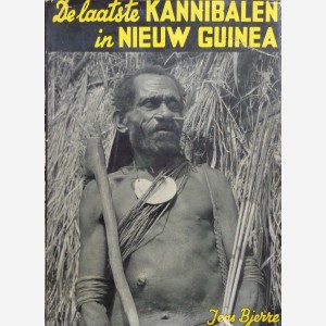 De Laatste Kannibalen in Nieuw Guinea