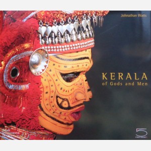 Kerala: of Gods and Men