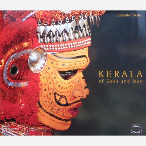 Kerala: of Gods and Men
