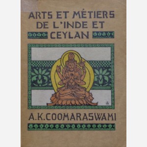 Arts et Métiers de l'Inde et Ceylan