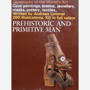 Prehistoric and Primitive Man