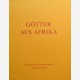 Götter aus Afrika