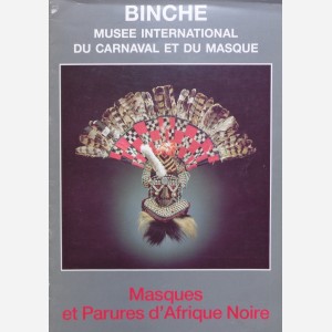 Masques et Parures d'Afrique Noire
