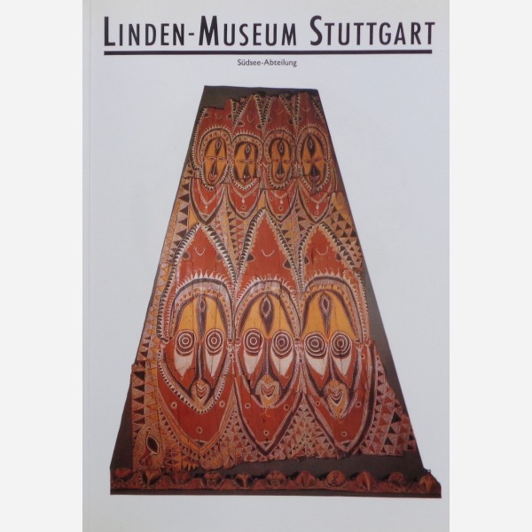 Linden-Museum Stuttgart - Südsee-Abteilung. Ingrid Heermann
