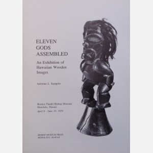 Eleven Gods Assembled - An Exhibition of Hawaiian Wooden Images