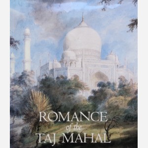 Romance of the Taj Mahal