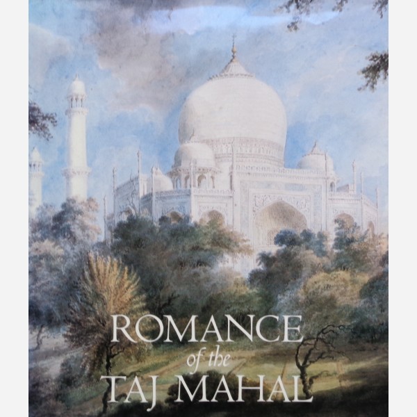 Romance of the Taj Mahal