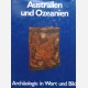 Australien und Ozeanien. Archäologie in Wort und Bild.