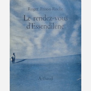 Le rendez-vous d'Essendilène