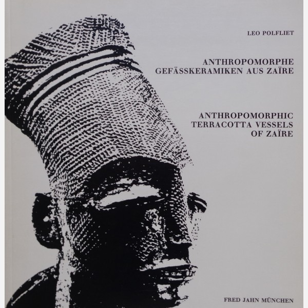 Athropomorphe Gefässkeramiken aus Zaïre. / Anthropomorphic Terracotta Vessels of Zaïre